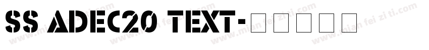 SS Adec20 text字体转换